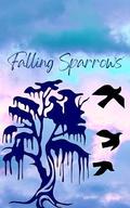 Falling Sparrows by Alexis Luna