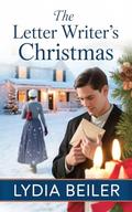 The Letter Writer's Christmas: Amish Romance by Lydia Beiler