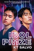 Idol Prize: A Gay K-Pop Romance (Idol Romance #4) by K.T. Salvo