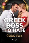 Greek Boss to Hate by Michelle Smart