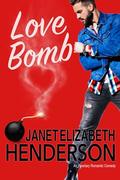 Love Bomb by Janet Elizabeth Henderson