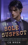The Sole Suspect (Cobblers' Corner #2) by C.B. Wren