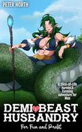 Demi-Beast Husbandry for Fun and Profit 5 by Peter North