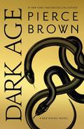 Dark Age (Red Rising Saga #5) by Pierce Brown