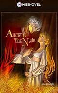 Allure Of The Night: Book 18 by ash_knight17 _