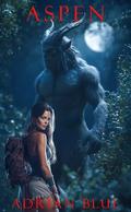 Aspen: A Monster Romance Short by Adrian Blue