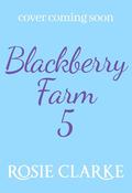 Tears and Fears on Blackberry Farm (Blackberry Farm #5) by Rosie Clarke