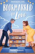 Bookmarked for Love (Checking Out Love #3) by Sarah Monzon