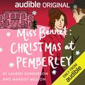 Miss Bennet: Christmas at Pemberley by Talene Monahon