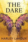 The Dare (Losers #0.5) by Harley Laroux