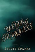 Wedding the Marquess (Lords of Desire #4) by Stevie Sparks
