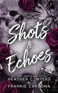 Shots & Echoes (The Crestwood Elite Hockey Academy #12) by Frankie Cardona