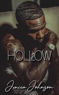 Hollow: A Hood Love Story by Jenica Johnson