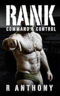RANK: Command & Control (MM Collection #10) by Anthony R