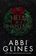 Hell of a Christmas by Abbi Glines