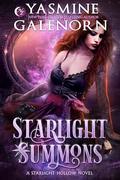Starlight Summons by Yasmine Galenorn