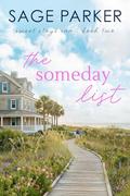 The Someday List by Sage Parker