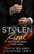 Stolen Rival (The Stolen Series #1) by Lasairiona Lewis