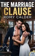 The Marriage Clause: A Contract Marriage Hockey Romance (The Rink Clause #3) by Romy Calder