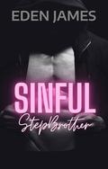 Sinful Stepbrother (Dark Obsessions #2) by Eden James