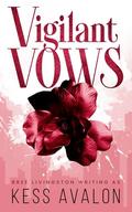 Vigilant Vows: A Closed Door Mafia Romance by Bree Livingston