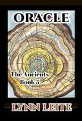 Oracle (The Ancients #5) by Lynn Leite