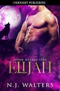 Elijah (Seven Deadly Sins #1) by N.J. Walters