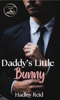 Daddy's Little Bunny by Hadley Reid