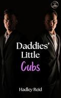 Daddies' Little Cubs (Ivory Mountain Daddies #3) by Hadley Reid