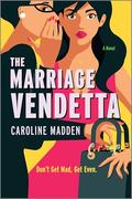 The Marriage Vendetta by Caroline Madden