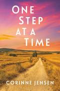 One Step at a Time by Corinne Jensen
