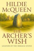 The Archer's Wish by Hildie McQueen