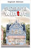 Holly's Little Antique Shop by Suzanna Winter