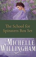 The School for Spinsters Box Set by Michelle Willingham