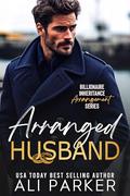 Arranged Husband by Ali Parker