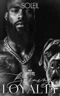 Burning Loyalty (BLP Breeds #3) by Soleil