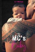 The MC's Baby by A.F. Montoya
