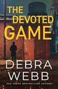 The Devoted Game by Debra Webb