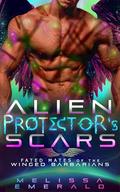 Alien Protector's Scars by Melissa Emerald