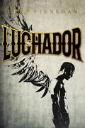 Luchador by Erin Finnegan