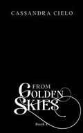 From Golden Skies: The Cat, The Prince (The Lost Prince #1) by Cassandra Cielo