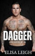 Dagger (Iron Reapers MC #4) by Elisa Leigh