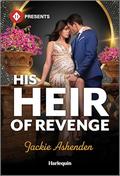 His Heir of Revenge (Captured and Claimed #2) by Jackie Ashenden