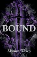 Bound by Alyson Dawn