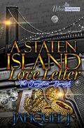 A Staten Island Love Letter: The Forgotten Borough by Jahquel J.