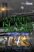 A Staten Island Love Letter 4: The Forgotten Borough by Jahquel J.