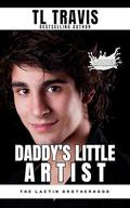 Daddy's Little Artist (The Lactin Brotherhood #27) by T.L. Travis
