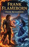 Frank Flameborn by Frank Richardson