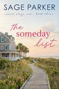 The Someday List by Sage Parker