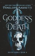 Goddess of Death by Penelope Barsetti